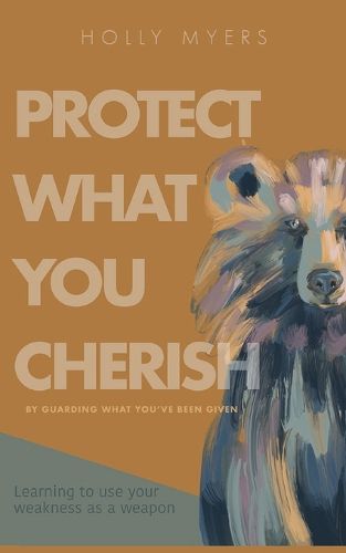 Cover image for Protect What You Cherish
