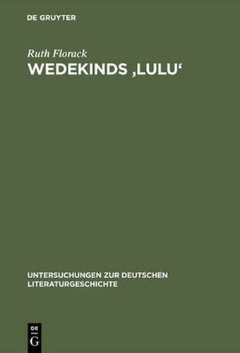 Cover image for Wedekinds 'Lulu': Zerrbild Der Sinnlichkeit