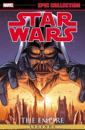 Cover image for Star Wars Legends Epic Collection: The Empire Volume 1