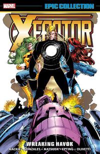 Cover image for X-Factor Epic Collection: Wreaking Havok