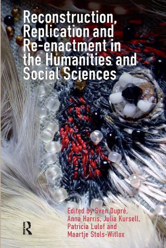 Cover image for Reconstruction, Replication and Re-enactment in the Humanities and Social Sciences