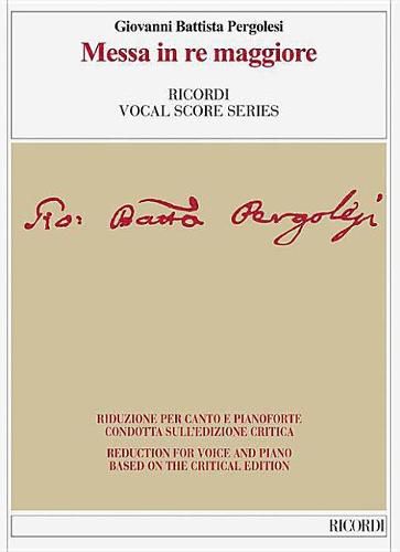 Cover image for Messa in Re Maggiore: Reduction for Voice and Piano