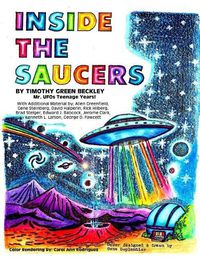 Cover image for Inside The Saucers: Mr. UFOs Teenage Years