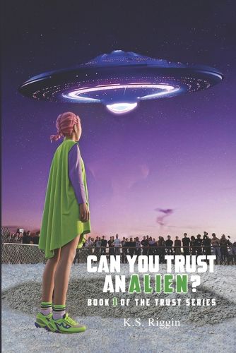 Cover image for Can You Trust An Alien?