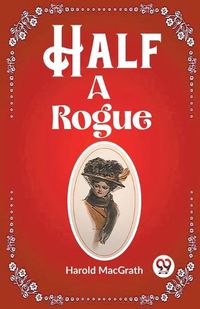 Cover image for Half a Rogue