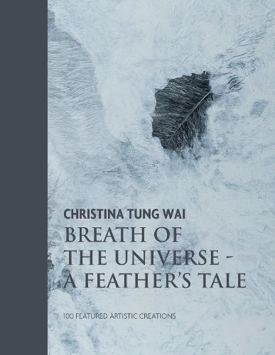 Cover image for Christina Tung Wai Breath of the Universe