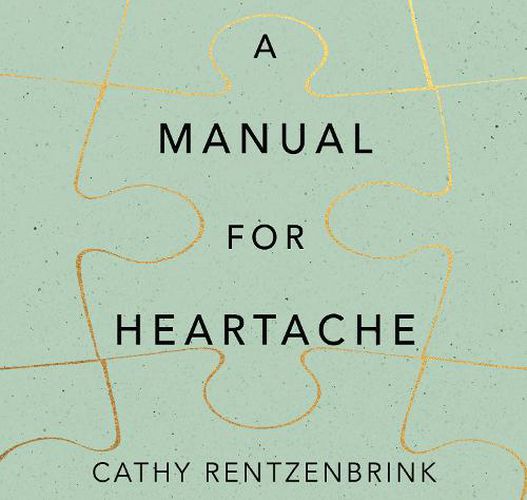 A Manual For Heartache