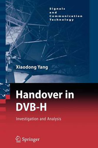 Cover image for Handover in DVB-H: Investigations and Analysis