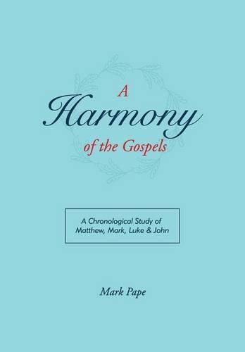 Cover image for A Harmony of the Gospels