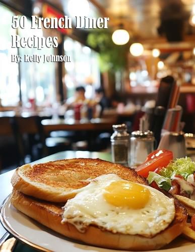 Cover image for 50 French Diner Recipes