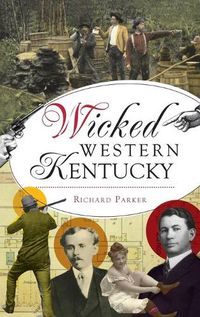 Cover image for Wicked Western Kentucky