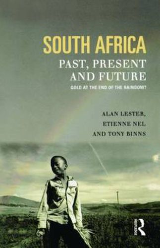 Cover image for South Africa, Past, Present and Future: Gold at the End of the Rainbow?