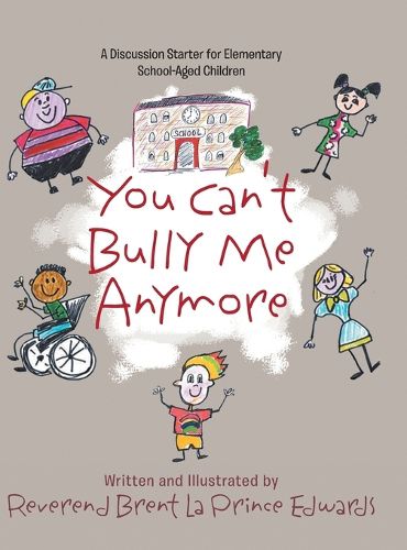 Cover image for You Can't Bully Me Anymore