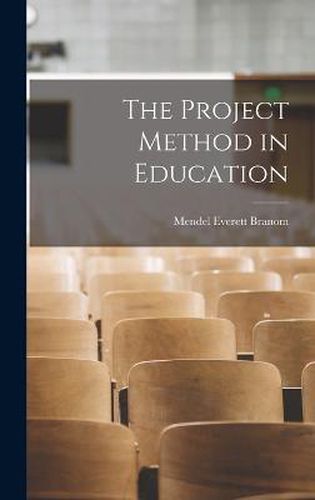 Cover image for The Project Method in Education