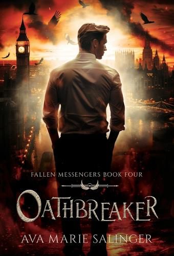 Cover image for Oathbreaker (Fallen Messengers Book 4)