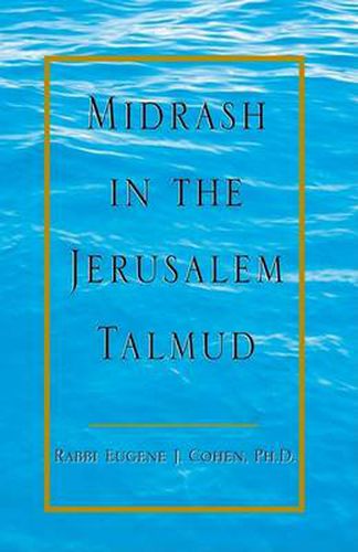 Midrash in the Jerusalem Talmud