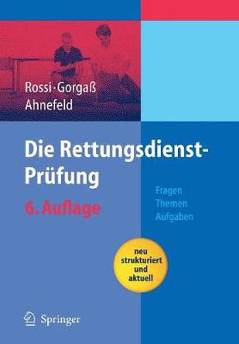 Cover image for Die Rettungsdienst-Prufung: Fragen - Themen - Aufgaben