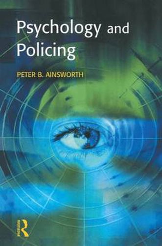 Cover image for Psychology and Policing