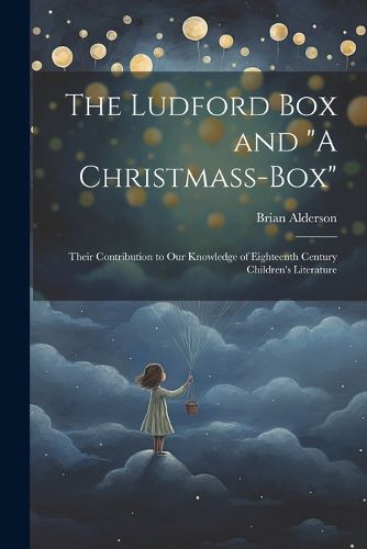 Cover image for The Ludford box and "A Christmass-box"
