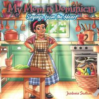 Cover image for My Mom Is Dominican