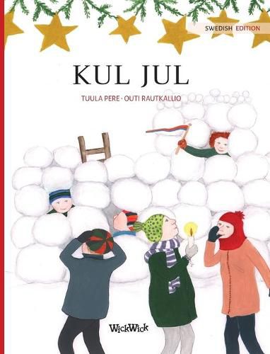 Cover image for Kul jul: Swedish Edition of Christmas Switcheroo