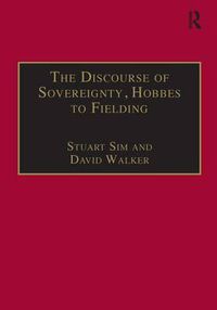 Cover image for The Discourse of Sovereignty, Hobbes to Fielding: The State of Nature and the Nature of the State