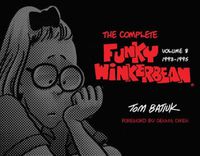 Cover image for The Complete Funky Winkerbean: Volume 8, 1993-1995