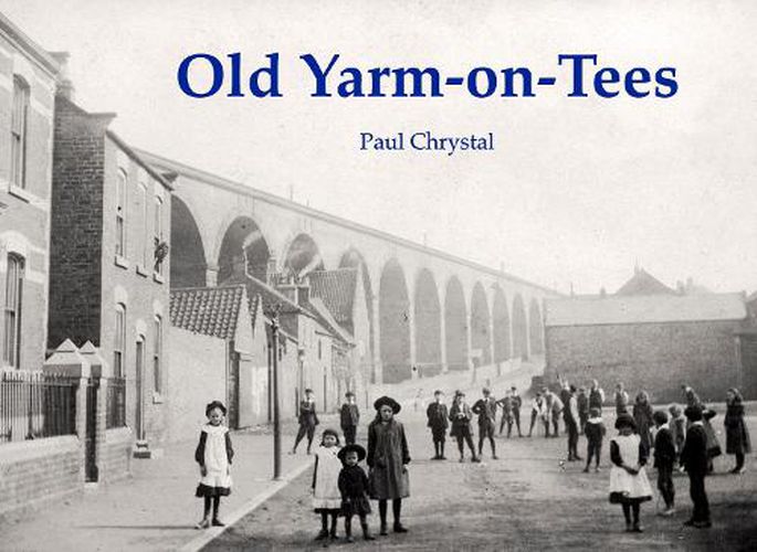 Cover image for Old Yarm-on-Tees