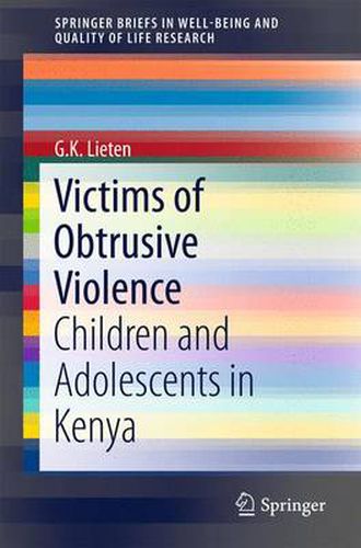 Cover image for Victims of Obtrusive Violence: Children and Adolescents in Kenya