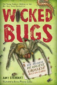 Cover image for Wicked Bugs (Young Readers Edition)