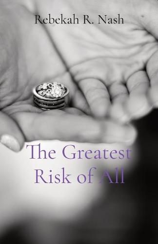 Cover image for The Greatest Risk of All