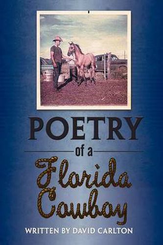 Cover image for Poetry of a Florida Cowboy