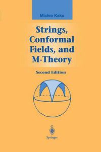 Cover image for Strings, Conformal Fields, and M-Theory
