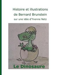 Cover image for Le dinosaure