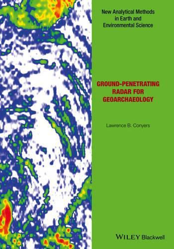 Cover image for Ground-penetrating Radar for Geoarchaeology