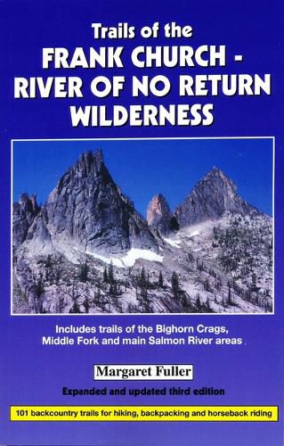 Cover image for Trails of the Frank Church-River of No Return Wilderness