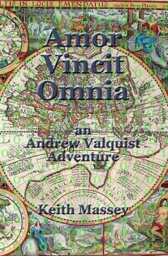 Cover image for Amor Vincit Omnia: an Andrew Valquist Adventure