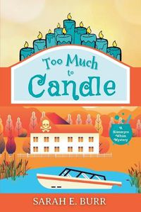 Cover image for Too Much to Candle