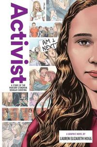 Cover image for Activist: A Story of the Marjory Stoneman Douglas Shooting