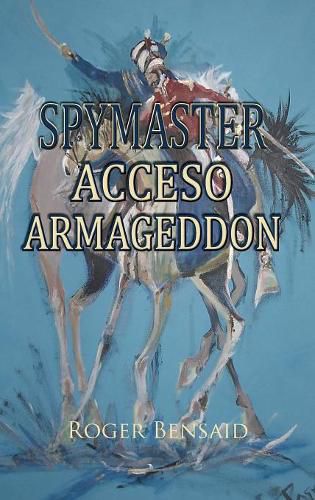 Cover image for Spymaster Acceso Armageddon