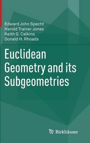 Cover image for Euclidean Geometry and its Subgeometries