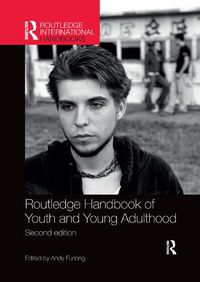 Cover image for Routledge Handbook of Youth and Young Adulthood