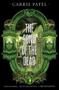 Cover image for The Song of the Dead: BOOK III OF THE RECOLETTA SERIES