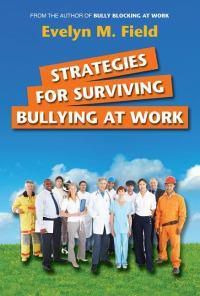 Cover image for Strategies for Surviving Bullying at Work