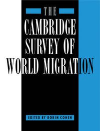 Cover image for The Cambridge Survey of World Migration