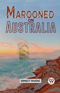 Cover image for Marooned on Australia