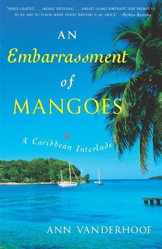 Cover image for An Embarrassment of Mangoes: A Caribbean Interlude
