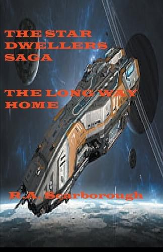 Cover image for The Star Dweller Saga The Long Way Home