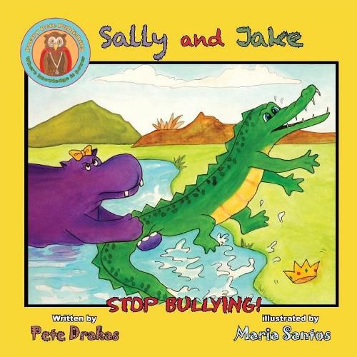 Cover image for Sally and Jake - Let's Stop Bullying for Pete's Sake!