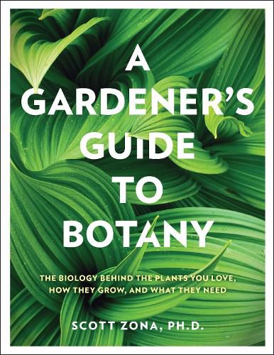 Cover image for A Gardener's Guide to Botany